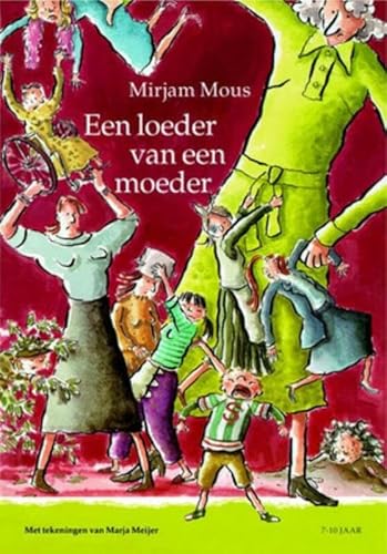 9789047506508: Een loeder van een moeder (Dutch Edition)