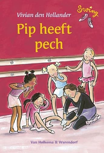 Stock image for Pip heeft pech (Swing) (Dutch Edition) for sale by Better World Books Ltd