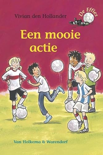 Stock image for Mooie actie (De Effies) for sale by medimops