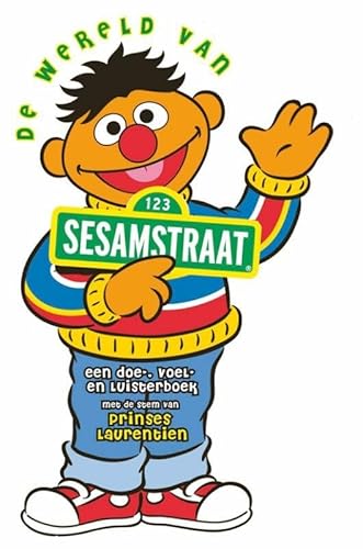 Beispielbild fr De wereld van Sesamstraat: een doe-, voel en luisterboek (Onbeperkt lezen, Band 3) zum Verkauf von medimops