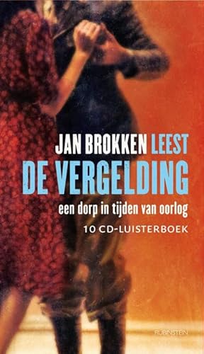 Beispielbild fr Jan Brokken leest De vergelding - een dorp in tijden van oorlog - 10 CD-luisterboek zum Verkauf von Antiquariaat Coriovallum