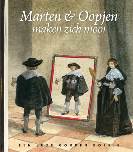 Stock image for Marten & Oopjen maken zich mooi (Gouden Boekjes) for sale by Revaluation Books