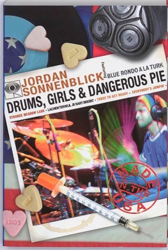 Stock image for Drums, girls & dangerous pie: lachen terwijl je hart breekt (Made in the USA) for sale by medimops