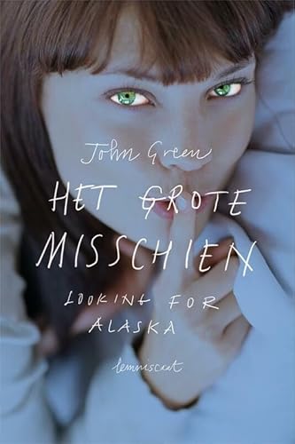 Stock image for Het Grote Misschien: looking for Alaska for sale by medimops