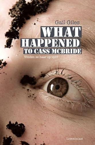 Imagen de archivo de What happened to Cass McBride: vinden ze haar op tijd? (Made in the USA) a la venta por medimops