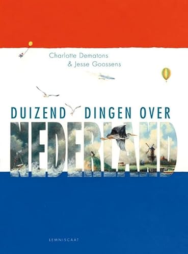 9789047705642: Duizend dingen over Nederland