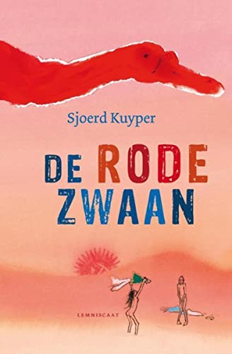 Imagen de archivo de De rode zwaan (De rode zwaan, 1) a la venta por medimops