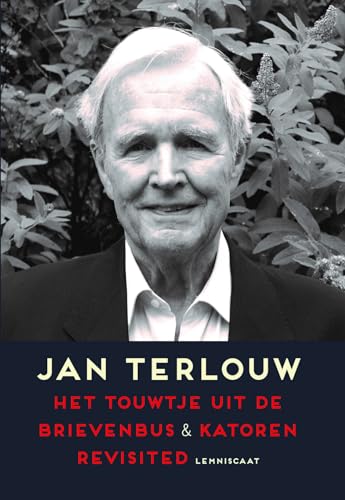 Stock image for Het touwtje uit de brievenbus & Katoren revisited: Jan Terlouw in gesprek met Jesse Goossens for sale by Ammareal