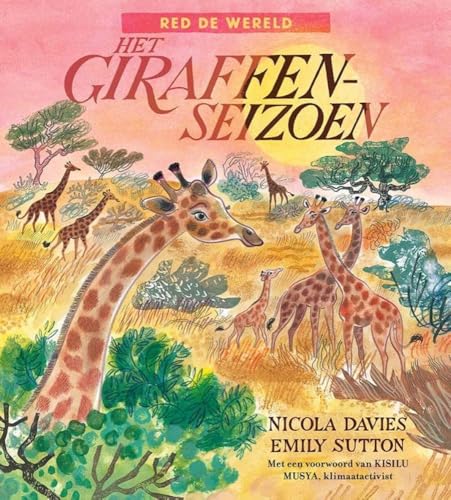 Beispielbild fr Het giraffenseizoen (Red de wereld) zum Verkauf von WorldofBooks