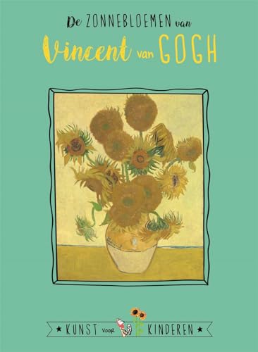 Beispielbild fr De zonnebloemen van Vincent van Gogh: + 3D bouwplaat (Kunst voor kinderen) zum Verkauf von Buchpark