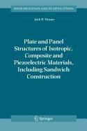 9789048101887: Plate and Panel Structures of Isotropic, Composite and Piezoelectric Materials, Including Sandwich Construction