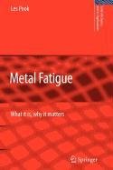 9789048111695: Metal Fatigue