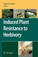 9789048116645: Induced Plant Resistance to Herbivory