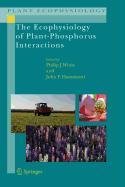 Beispielbild fr The Ecophysiology of Plant-Phosphorus Interactions zum Verkauf von medimops