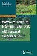 9789048120567: Wastewater Treatment in Constructed Wetlands with Horizontal Sub-Surface Flow