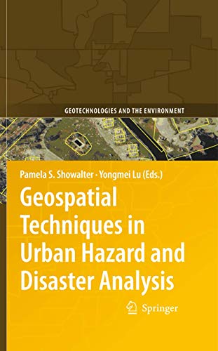 9789048122370: Geospatial Techniques in Urban Hazard and Disaster Analysis: 2 (Geotechnologies and the Environment)