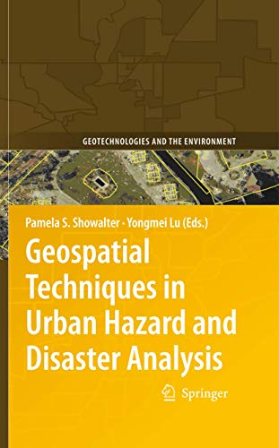 9789048122370: Geospatial Techniques in Urban Hazard and Disaster Analysis