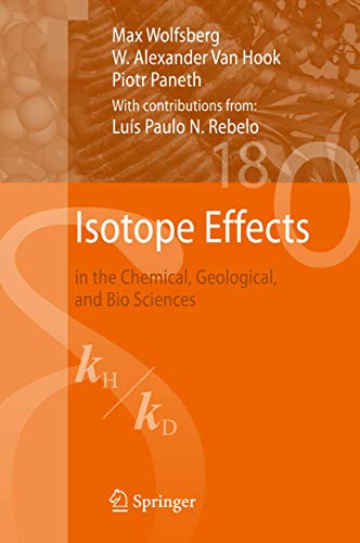 9789048122646: Isotope Effects: in the Chemical, Geological, and Bio Sciences