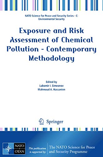 9789048123346: Exposure and Risk Assessment of Chemical Pollution - Contemporary Methodology