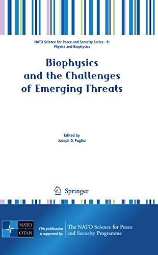 Biophysics And The Challenges Of Emerging Threats