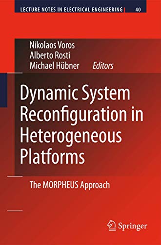 9789048124268: Dynamic System Reconfiguration in Heterogeneous Platforms: The Morpheus Approach: 40
