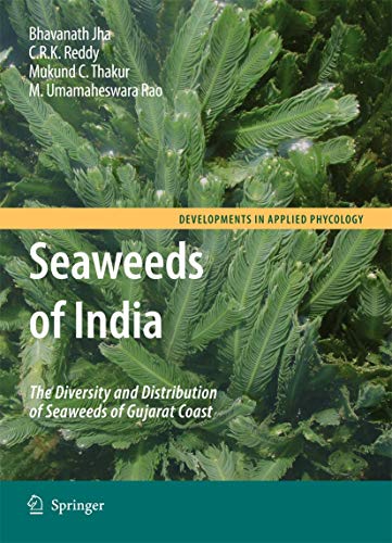 Beispielbild fr Seaweeds of India : The Diversity and Distribution of Seaweeds of Gujarat Coast zum Verkauf von Buchpark
