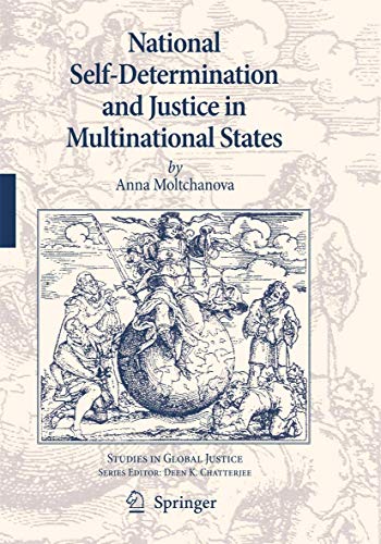 National Self-determination And Justice In Multinational States