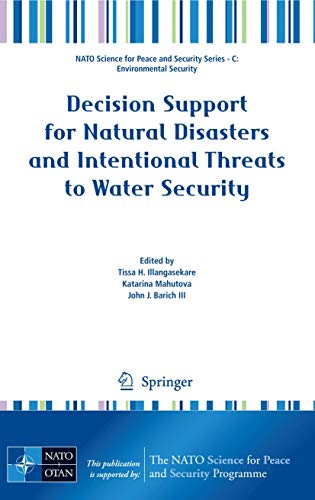 Stock image for Decision Support for Natural Disasters and Intentional Threats to Water Security for sale by Ria Christie Collections