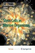 9789048127689: Stem Cells in Marine Organisms