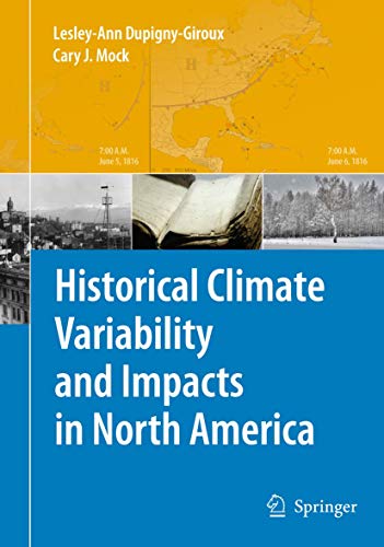 Stock image for Historical Climate Variability and Impacts in North America for sale by Lucky's Textbooks