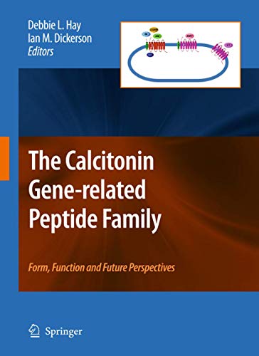 Stock image for The Calcitonin Gene-Related Peptide Family: Form; Function and Future Perspectives for sale by Ria Christie Collections