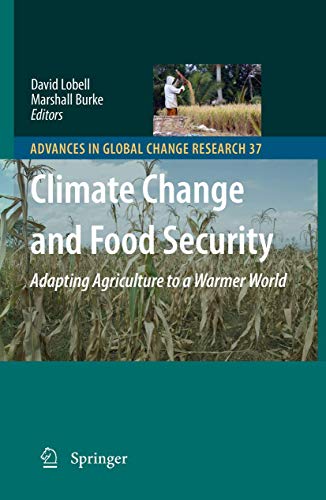 9789048129522: Climate Change and Food Security: Adapting Agriculture to a Warmer World (Advances in Global Change Research, 37)