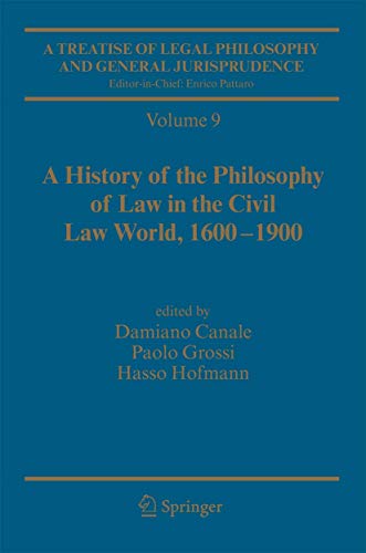 A Treatise of Legal Philosophy and General Jurisprudence 9/10 - Canale, Damiano|Grossi, Paolo|Hofmann, Hasso