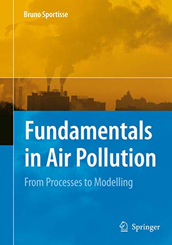 Stock image for Fundamentals in Air Pollution: From Processes to Modelling for sale by Phatpocket Limited