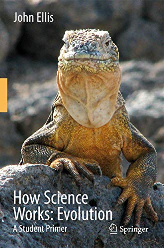 Stock image for How Science Works: Evolution: A Student Primer for sale by Bahamut Media