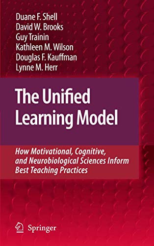 9789048132140: The Unified Learning Model: How Motivational, Cognitive, and Neurobiological Sciences Inform Best Teaching Practices