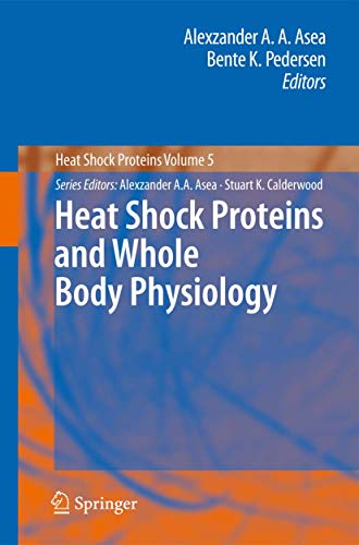 Imagen de archivo de Heat Shock Protein and Whole Body Physiology. a la venta por Gast & Hoyer GmbH