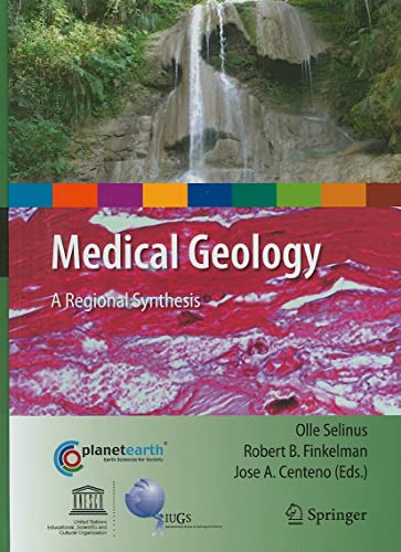 Stock image for Medical Geology: A Regional Synthesis (International Year of Planet Earth) for sale by bmyguest books