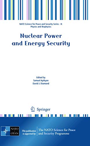 9789048135028: Nuclear Power and Energy Security (NATO Science for Peace and Security Series B: Physics and Biophysics)