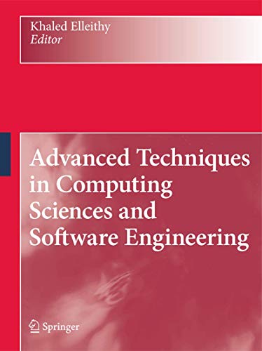 Stock image for Advanced Techniques in Computing Sciences and Software Engineering for sale by Phatpocket Limited