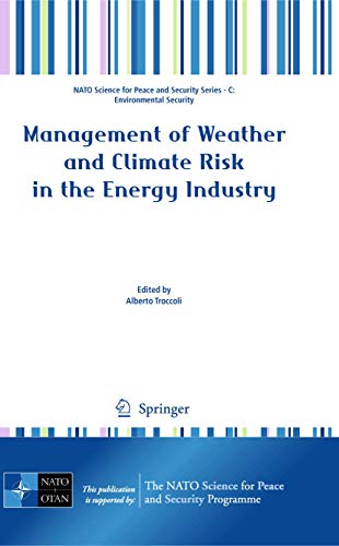 Stock image for MANAGEMENT OF WEATHER AND CLIMATE RISK IN THE ENERGY INDUSTRY for sale by Basi6 International