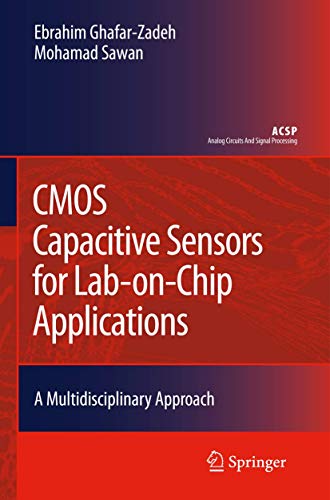 Beispielbild fr CMOS Capacitive Sensors for Lab-on-Chip Applications. A Multidisciplinary Approach. zum Verkauf von Gast & Hoyer GmbH