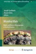 9789048138135: Microbial Mats: Modern and Ancient Microorganisms in Stratified Systems