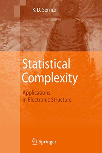 Stock image for Statistical Complexity: Applications in Electronic Structure for sale by Bright Study Books