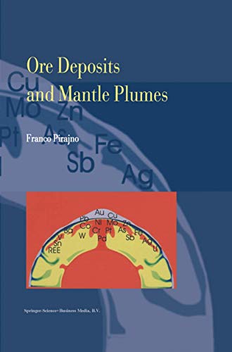 Ore Deposits and Mantle Plumes (Paperback) - Franco Pirajno