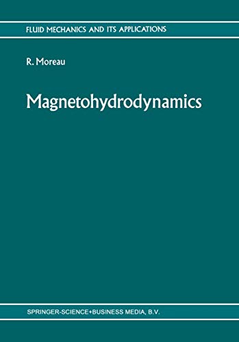 9789048140770: Magnetohydrodynamics: 3 (Fluid Mechanics and Its Applications)
