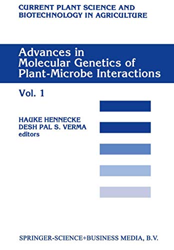 Stock image for Advances in Molecular Genetics of Plant-Microbe Interactions, Vol.1 (Current Plant Science and Biotechnology in Agriculture, 10) for sale by Mispah books