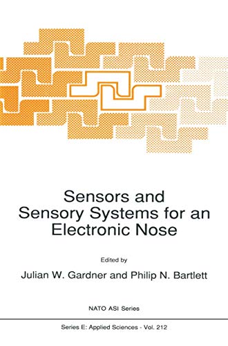 Imagen de archivo de Sensors and Sensory Systems for an Electronic Nose (NATO Science Series E:, 212) a la venta por Lucky's Textbooks