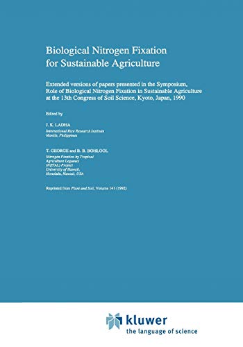 9789048141647: Biological Nitrogen Fixation for Sustainable Agriculture: Extended versions of papers presented in the Symposium, Role of Biological Nitrogen Fixation ... of Soil Science, Kyoto, Japan, 1990: 49