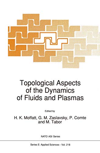 Stock image for Topological Aspects of the Dynamics of Fluids and Plasmas for sale by Kennys Bookshop and Art Galleries Ltd.